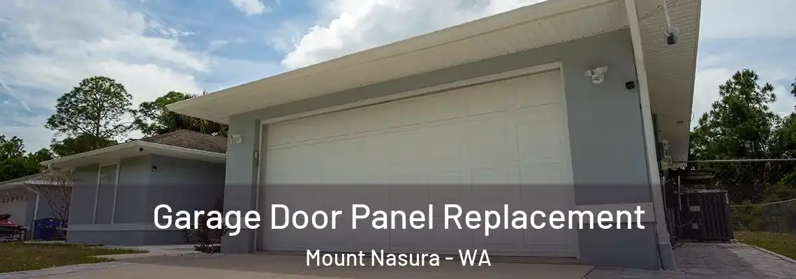 Garage Door Panel Replacement Mount Nasura - WA