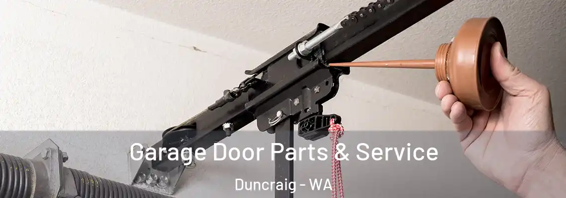 Garage Door Parts & Service Duncraig - WA