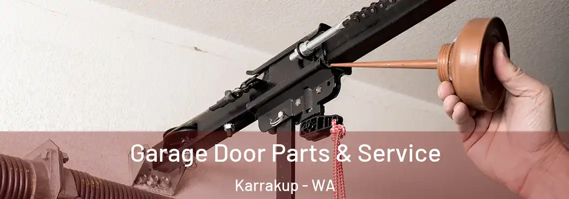 Garage Door Parts & Service Karrakup - WA