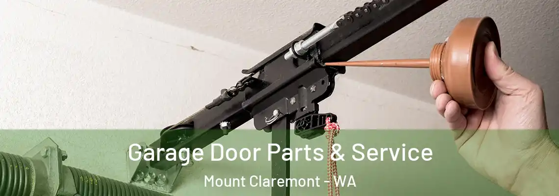 Garage Door Parts & Service Mount Claremont - WA