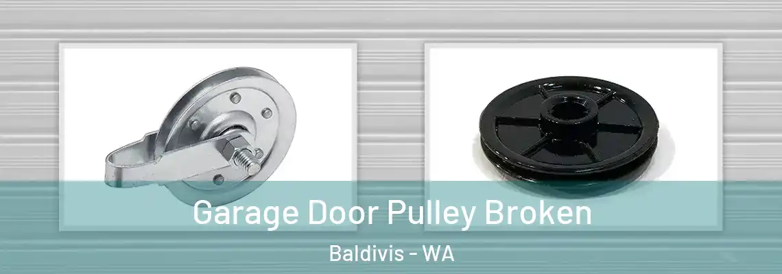 Garage Door Pulley Broken Baldivis - WA