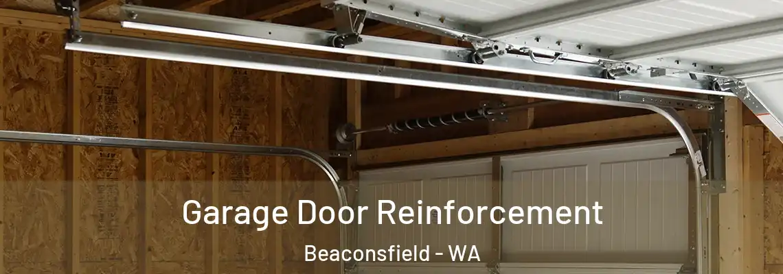Garage Door Reinforcement Beaconsfield - WA