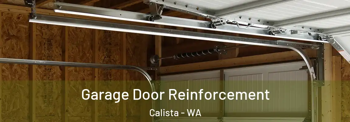 Garage Door Reinforcement Calista - WA