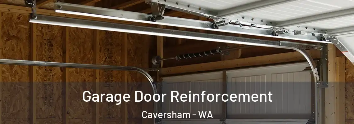 Garage Door Reinforcement Caversham - WA