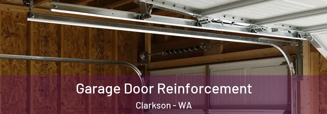 Garage Door Reinforcement Clarkson - WA