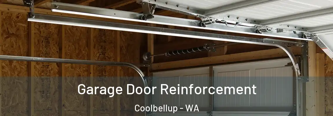 Garage Door Reinforcement Coolbellup - WA