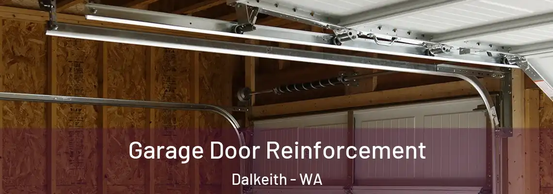Garage Door Reinforcement Dalkeith - WA