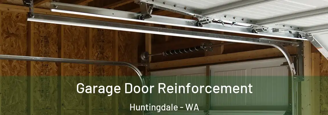 Garage Door Reinforcement Huntingdale - WA
