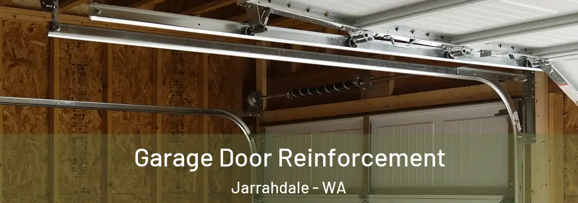 Garage Door Reinforcement Jarrahdale - WA