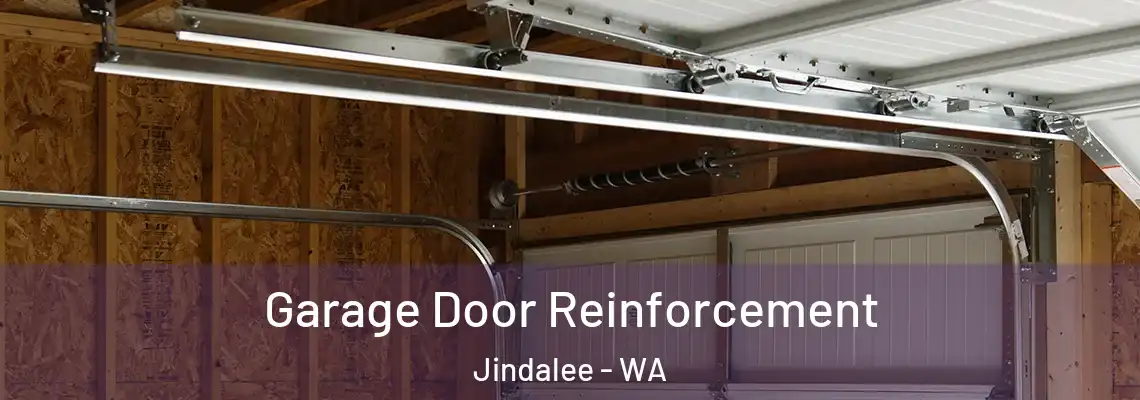 Garage Door Reinforcement Jindalee - WA
