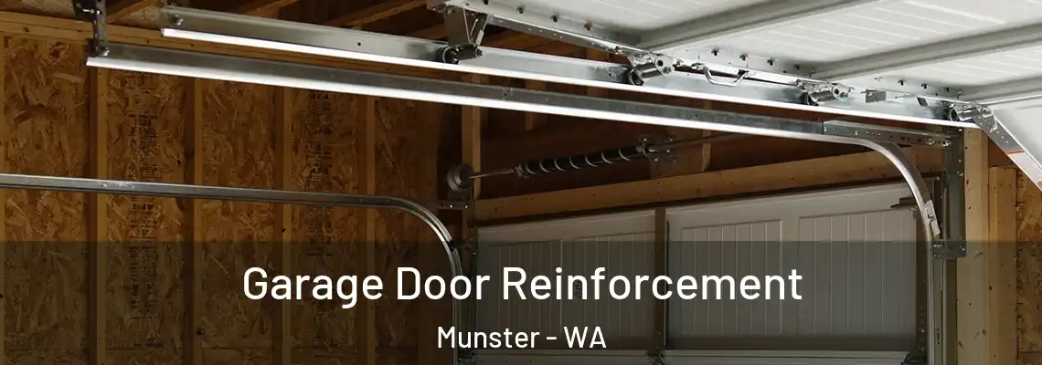 Garage Door Reinforcement Munster - WA