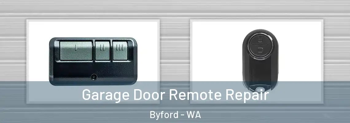 Garage Door Remote Repair Byford - WA