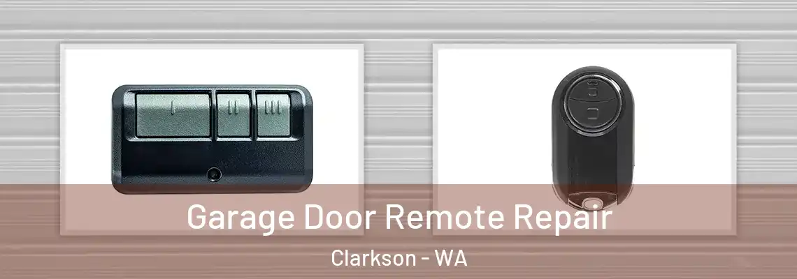 Garage Door Remote Repair Clarkson - WA