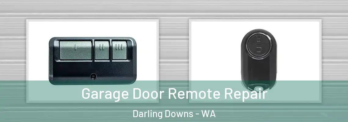 Garage Door Remote Repair Darling Downs - WA