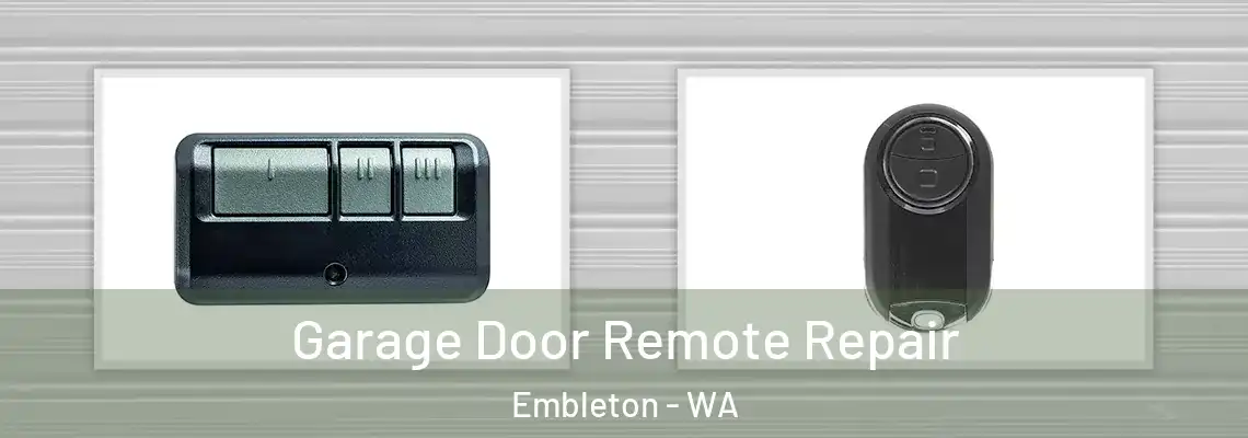 Garage Door Remote Repair Embleton - WA