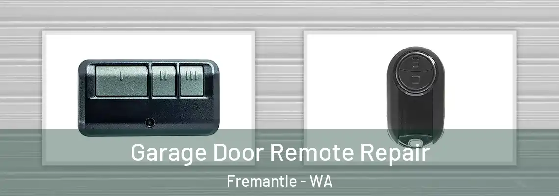 Garage Door Remote Repair Fremantle - WA
