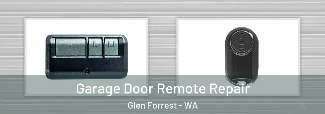 Garage Door Remote Repair Glen Forrest - WA