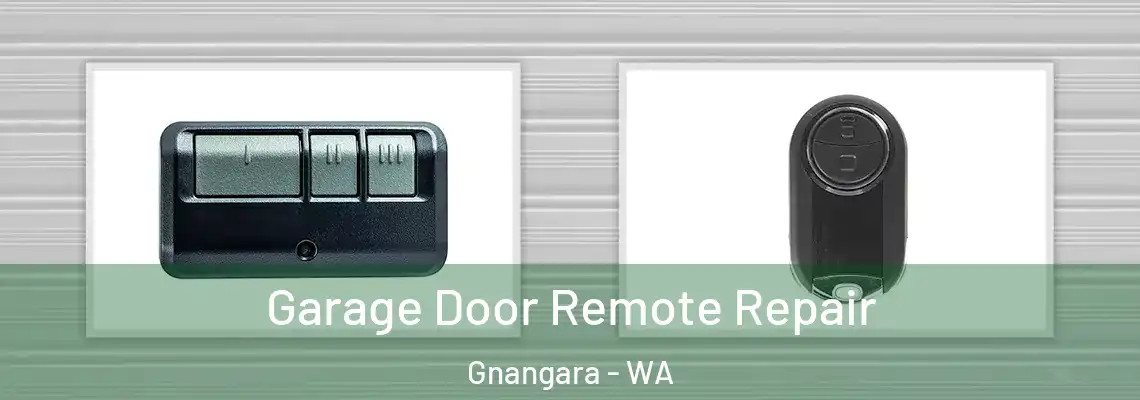 Garage Door Remote Repair Gnangara - WA