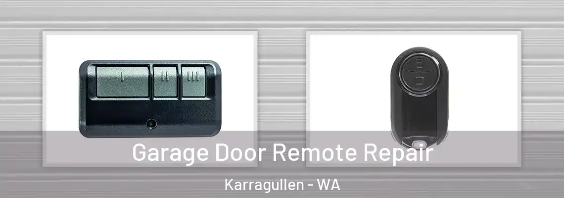 Garage Door Remote Repair Karragullen - WA