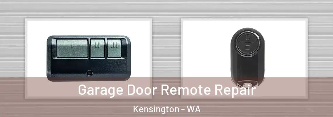 Garage Door Remote Repair Kensington - WA
