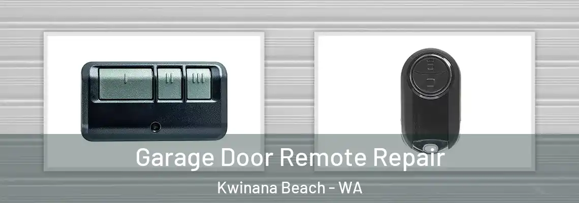 Garage Door Remote Repair Kwinana Beach - WA