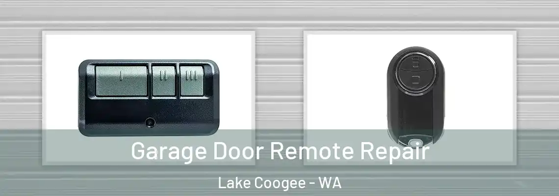Garage Door Remote Repair Lake Coogee - WA