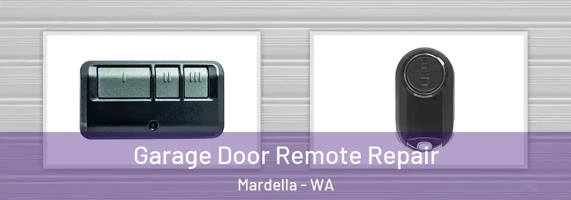 Garage Door Remote Repair Mardella - WA