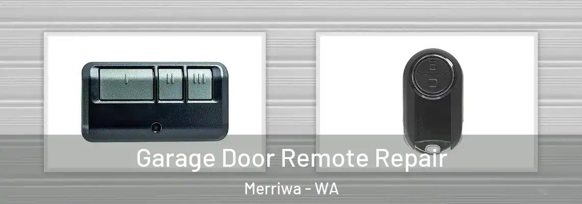 Garage Door Remote Repair Merriwa - WA