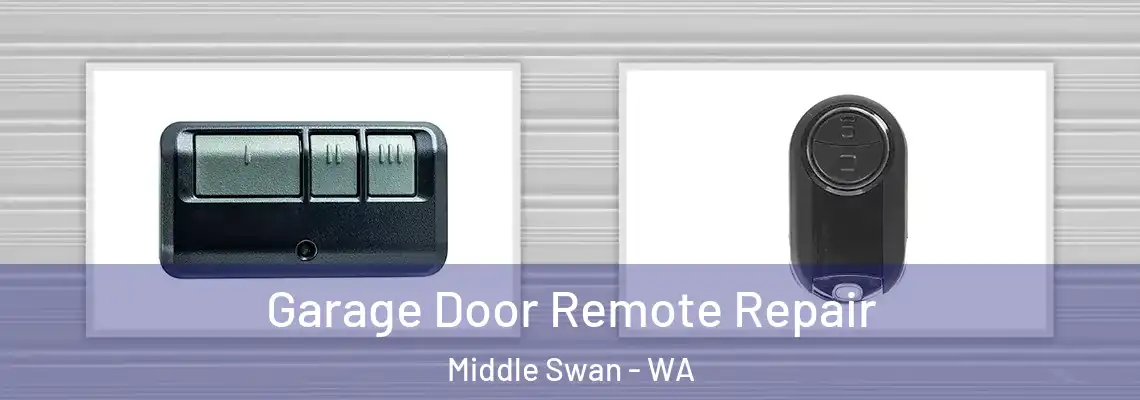 Garage Door Remote Repair Middle Swan - WA