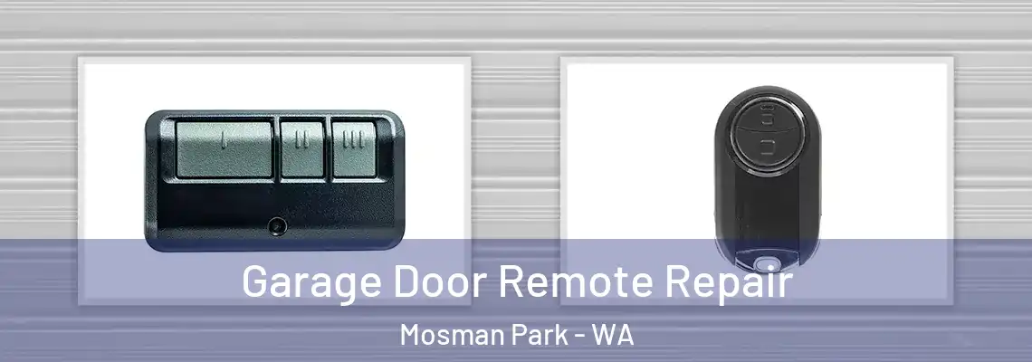 Garage Door Remote Repair Mosman Park - WA