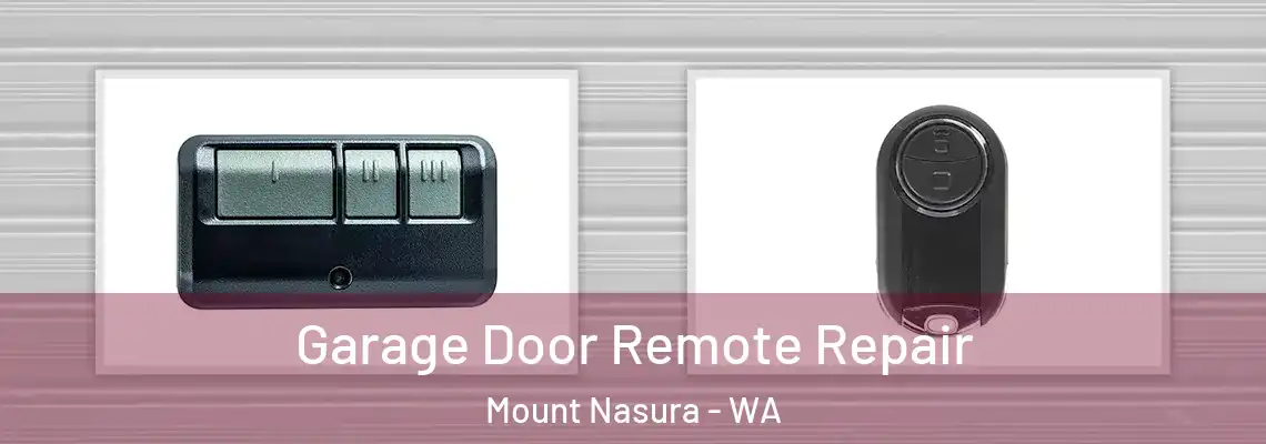 Garage Door Remote Repair Mount Nasura - WA