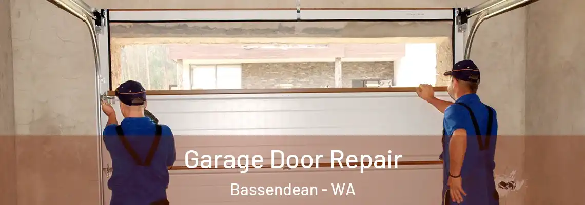 Garage Door Repair Bassendean - WA