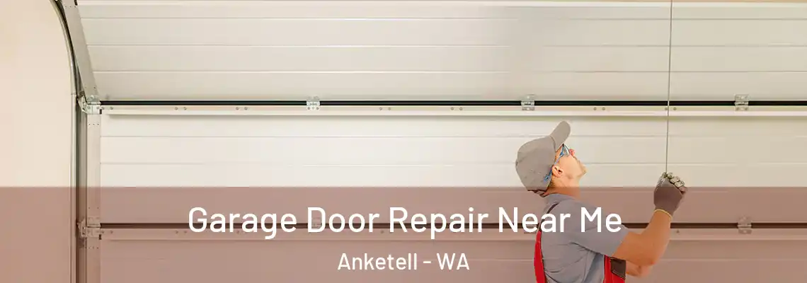 Garage Door Repair Near Me Anketell - WA