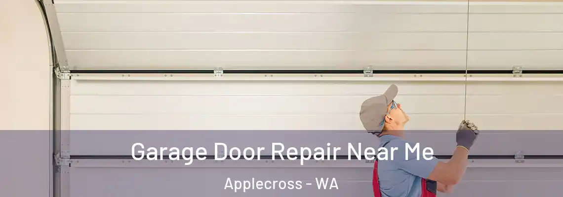 Garage Door Repair Near Me Applecross - WA