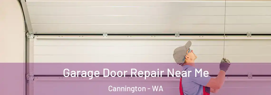 Garage Door Repair Near Me Cannington - WA
