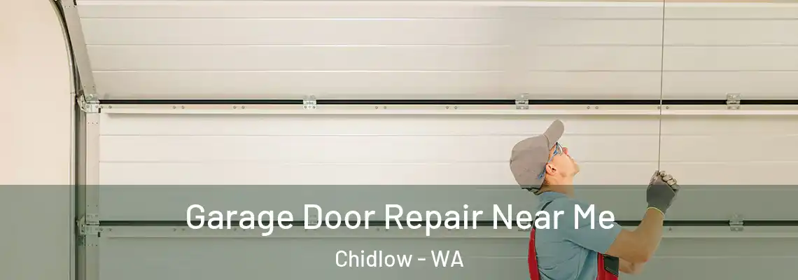  Garage Door Repair Near Me Chidlow - WA