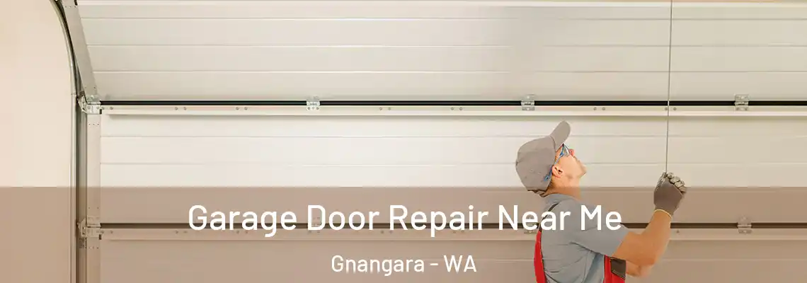 Garage Door Repair Near Me Gnangara - WA
