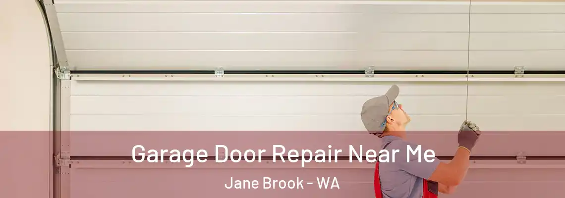 Garage Door Repair Near Me Jane Brook - WA