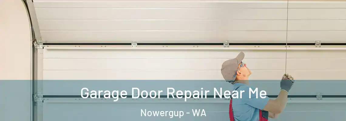  Garage Door Repair Near Me Nowergup - WA