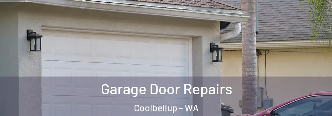 Garage Door Repairs Coolbellup - WA