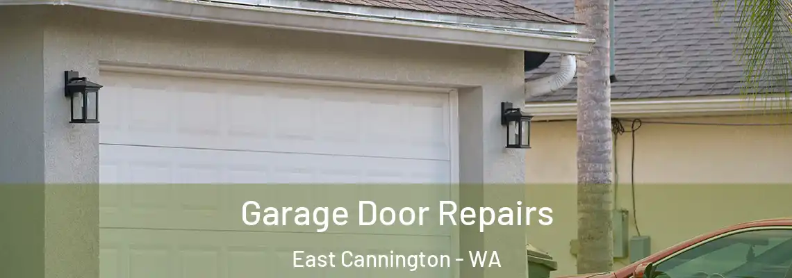 Garage Door Repairs East Cannington - WA