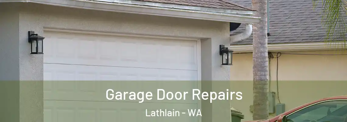 Garage Door Repairs Lathlain - WA