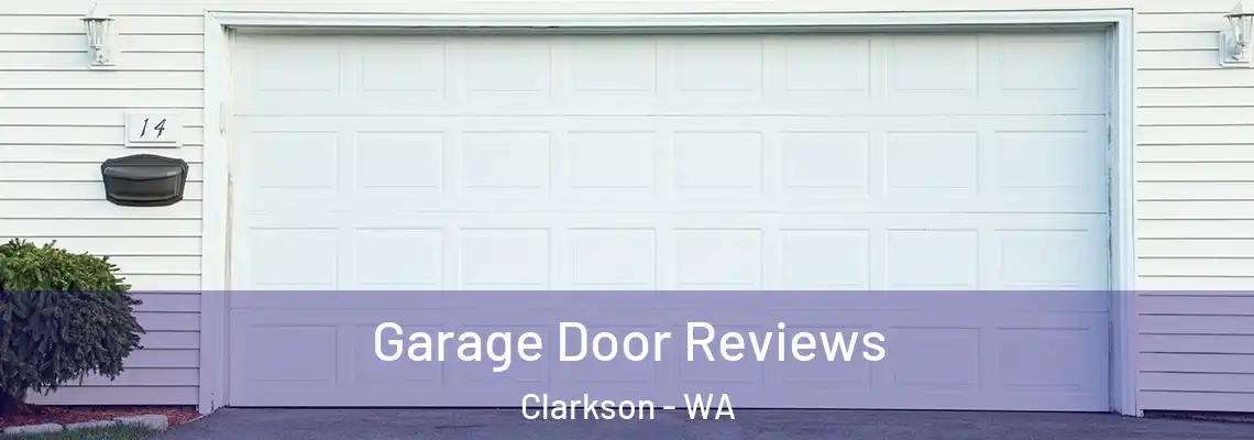 Garage Door Reviews Clarkson - WA