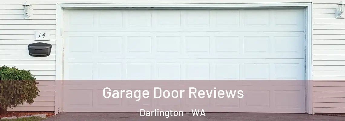 Garage Door Reviews Darlington - WA