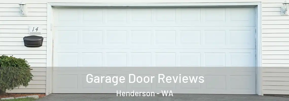  Garage Door Reviews Henderson - WA