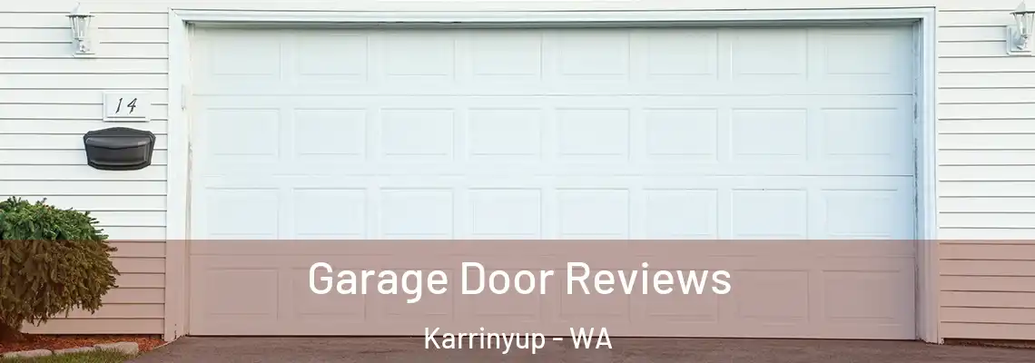 Garage Door Reviews Karrinyup - WA