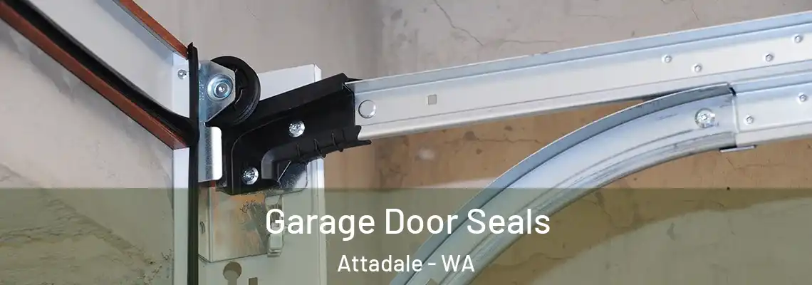 Garage Door Seals Attadale - WA