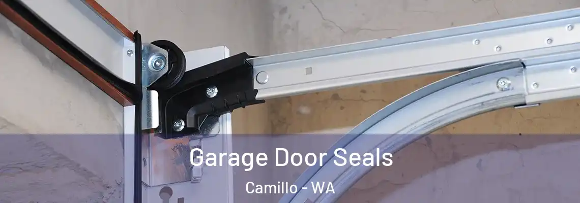  Garage Door Seals Camillo - WA