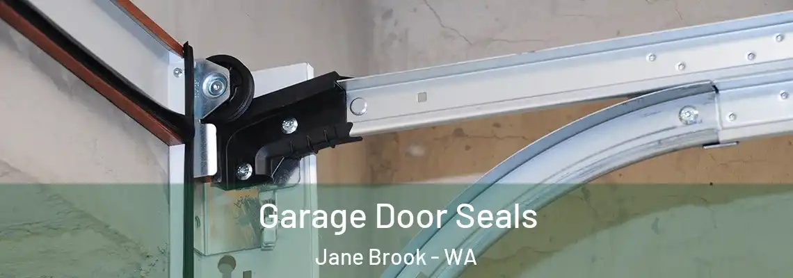 Garage Door Seals Jane Brook - WA