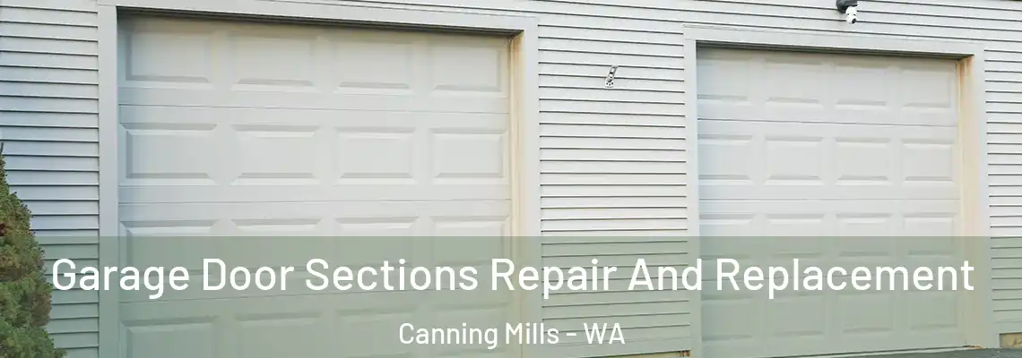 Garage Door Sections Repair And Replacement Canning Mills - WA
